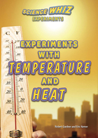 Experiments with Temperature and Heat, ed. , v. 