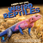 Weird Reptiles, ed. , v. 