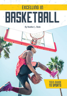 Excelling in Basketball, ed. , v. 