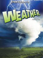 STEM Guides To Weather, ed. , v. 