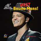 Meet Bruno Mars!, ed. , v. 