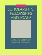 Scholarships, Fellowships and Loans, ed. 35, v. 