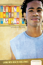 Living with Asthma, ed. , v. 
