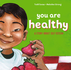You Are Healthy, ed. , v. 