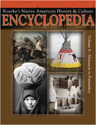 Rourke's Native American History & Culture Encyclopedia, ed. , v. 6