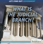 What Is the Judicial Branch?, ed. , v. 