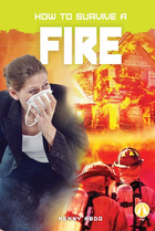 How to Survive a Fire, ed. , v. 