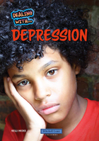Dealing with Depression, ed. , v. 
