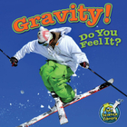 Gravity! Do You Feel It?, ed. , v. 