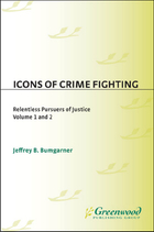 Icons of Crime Fighting, ed. , v. 
