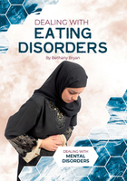 Dealing with Eating Disorders, ed. , v. 