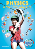 Physics in Your Everyday Life, ed. , v. 