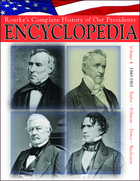 Rourke's Complete History of Our Presidents Encyclopedia, ed. , v. 4