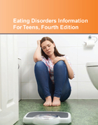 Eating Disorders Information For Teens, ed. 4, v. 