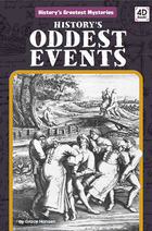 History's Oddest Events, ed. , v. 