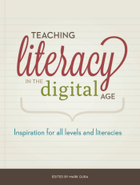 Teaching Literacy in the Digital Age, ed. , v. 