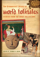 The Greenwood Library of World Folktales, ed. , v. 