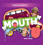 Mouth, ed. , v. 