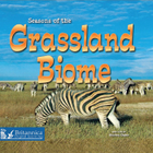Seasons of the Grassland Biome, ed. , v. 