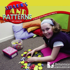 Shapes and Patterns We Know, ed. , v. 