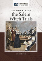 Documents of the Salem Witch Trials, ed. , v. 