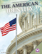 The American Identity, ed. , v. 
