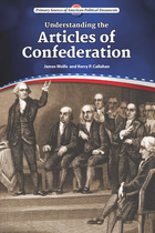 Understanding the Articles of Confederation, ed. , v. 