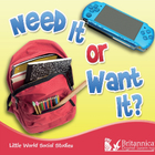 Need It or Want It?, ed. , v. 