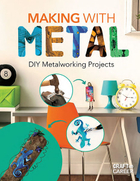 Making with Metal, ed. , v. 