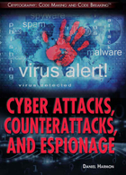 Cyber Attacks, Counterattacks, and Espionage, ed. , v. 