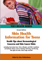 Skin Health Information for Teens, ed. 2, v. 