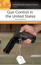 Gun Control in the United States, ed. 2, v. 