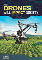 How Drones Will Impact Society, ed. , v. 
