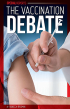 Vaccination Debate, ed. , v. 