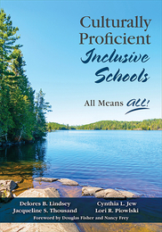 Culturally Proficient Inclusive Schools, ed. , v. 