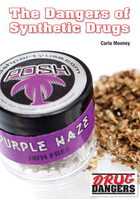 The Dangers of Synthetic Drugs, ed. , v. 