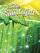 Edible Sunlight, ed. , v. 