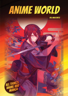 Anime World, ed. , v. 