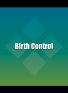 Birth Control, ed. , v. 