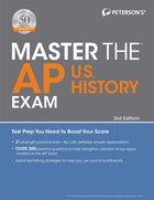 Peterson’s® Master the™ AP® U.S. History Exam, ed. 3, v. 