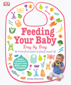 Feeding Your Baby Day by Day, ed. , v. 