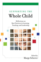 Supporting the Whole Child, ed. , v. 