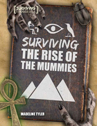 Surviving the Rise of the Mummies, ed. , v. 