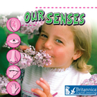 Our Senses, ed. , v. 