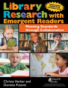 Library Research with Emergent Readers, ed. , v. 