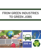 From Green Industries to Green Jobs, ed. , v. 