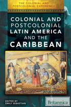 Colonial and Postcolonial Latin America and the Caribbean, ed. , v. 