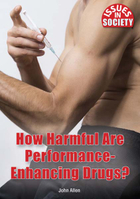 How Harmful Are Performance-Enhancing Drugs?, ed. , v. 