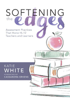 Softening the Edges, ed. , v. 