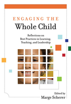 Engaging the Whole Child, ed. , v. 